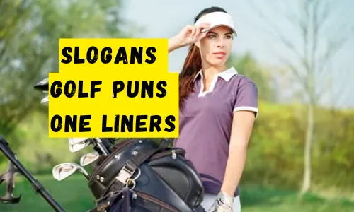 slogans golf puns one liners